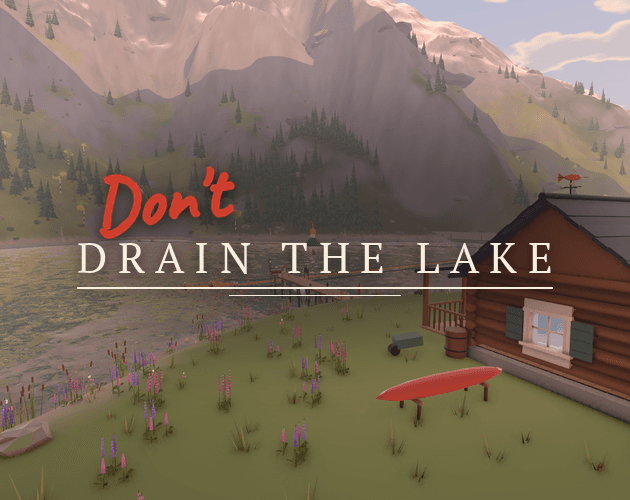 Don't Drain The Lake 대표 이미지