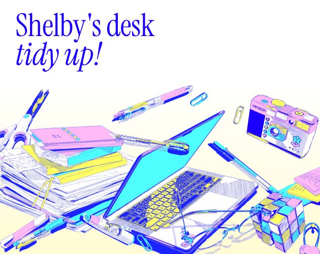 Shelby's Desk Tidy Up! cover