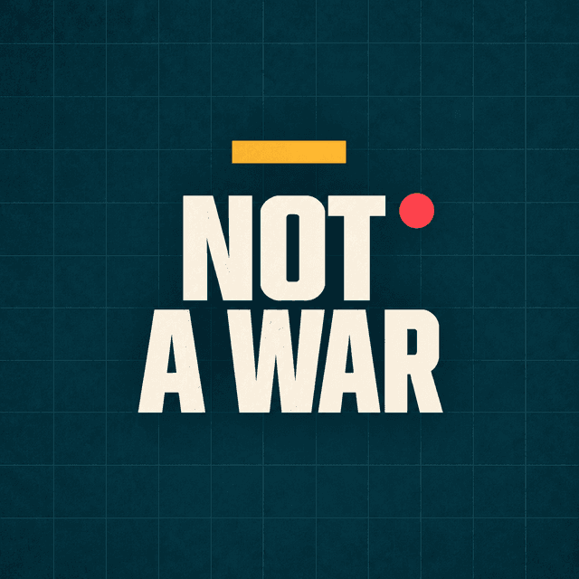 Not a war 대표 이미지