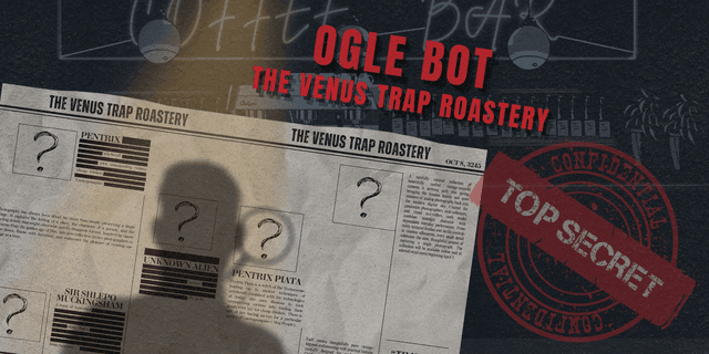 Ogle Bot: The Venus Trap Roastery 대표 이미지