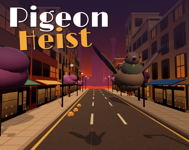 Pigeon Heistのメイン画像
